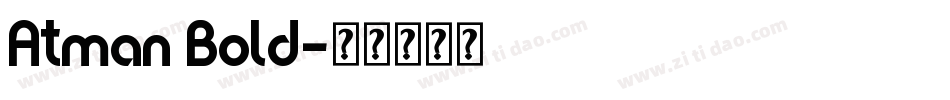 Atman Bold字体转换